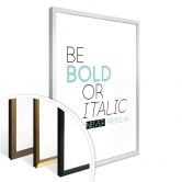 Poster Be Bold 