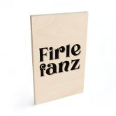 Holzbild Firlefanz 