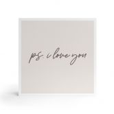 Tableau sur bois à poser - Ps. I love you - 15x15 cm 