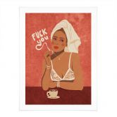 Poster Fuck you - Koffie met sigaret - Oltmanns 