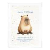 Poster Süßes Capybara - Always be yourself 
