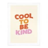 Spruch Poster Cool to be kind - Wilson 