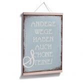 Poster Andere Wege haben auch schöne Steine 