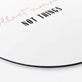 Alu-Dibond uplusmestudio - Collect Moments not Things - Rund 