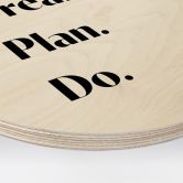 Holzbild 1X Studio - Dream Plan Do - Rund 