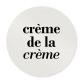 Poster Crème de la crème 