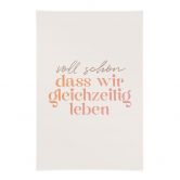 Stoffbild Voll schön, dass wir gleichzeitig leben 