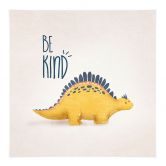 Stoffbild Dino Be Kind - Stegosaurus - Tunaboylu - Quadratisch 