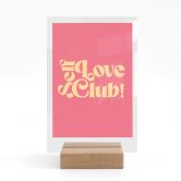 Tischaufsteller Self Love Club Pink - Prints by Ayleen 