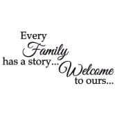 Wandtattoo - Every Family has a story... 