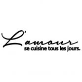 Wandtattoo L'amour se cuisine tous les jours 