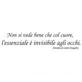 Wandtattoo Non si vede bene che col cuore 