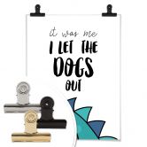 Poster I let the dogs out 