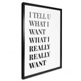 Poster Songtext - I tell you what I want 