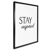 Plakat Stay Inspired 
