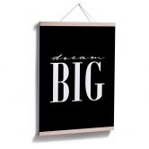 Poster - Dream big - schwarz 