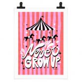 Poster Kinderkarussell - Never grow up - Bloom 