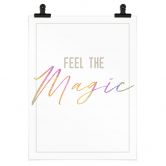 Spruchposter Feel the magic 
