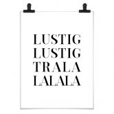 Poster Lustig Lustig tralalalala 