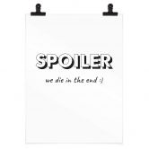Poster Spoiler - we die in the end 