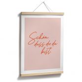 Spruch Poster Schön, dass du da bist 