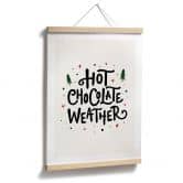 Spruchposter Winter - Hot Chocolate Christmas Print - Soley 