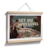 Poster Get on my level - Inspiriert von Winterhalter - Portrait of Leonilla 