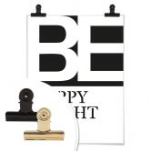 Plakat - Be happy be you 