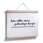 Poster Hier sollte etwas großartiges hängen 