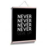 Poster Never give up 