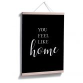 Plakat - You feel like home 