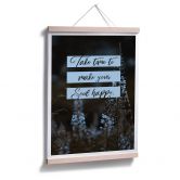 Poster Take time to make your soul happy 