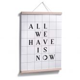 Poster mit Raster - All we have is now 