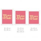 Poster Self Love Club Pink - Prints by Ayleen 