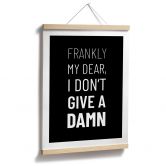 Poster Filmzitat - Frankly my dear, I don't give a damn 