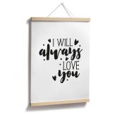 Poster I will always love you 
